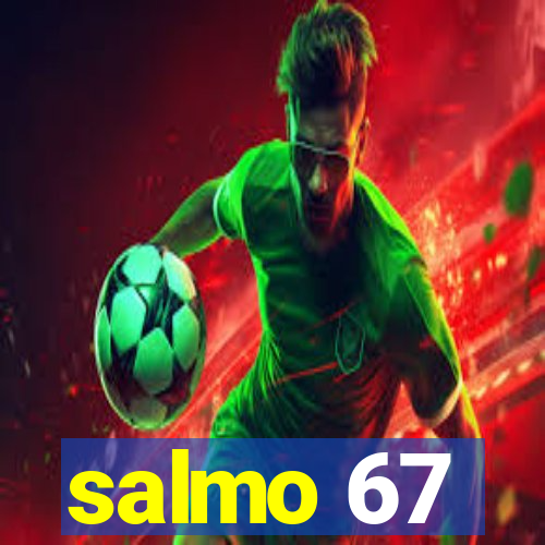 salmo 67